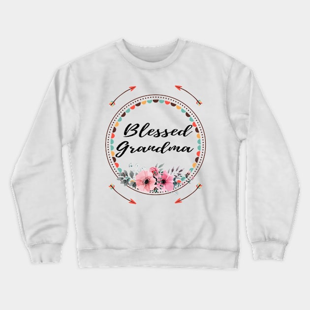 Blessed Grandma - Great Grandma For Women Crewneck Sweatshirt by chrizy1688